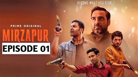 Mirzapur Season 1: Where To Watch Every Episode .